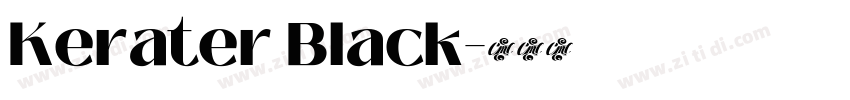 Kerater Black字体转换